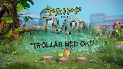 Tripp och Trapp trollar med ord