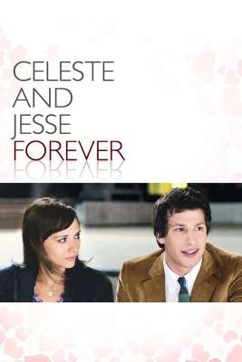 Celeste & Jesse - aina yhdessä