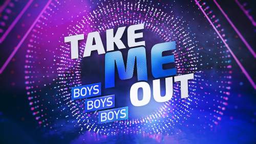 Take Me Out - Boys Boys Boys
