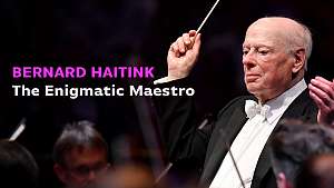 Bernard Haitink - Maestron testamentti