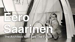 Eero Saarinen: arkkitehti