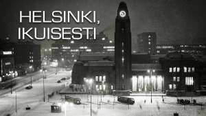 Helsinki, ikuisesti