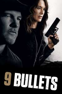 Nine Bullets