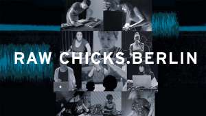 Raw Chicks Berlin