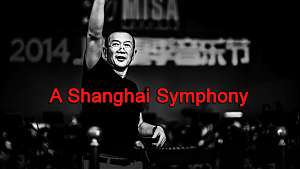 Shanghain sinfonikkojen tarina