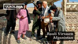 Ulkolinja: Rauli Virtasen Afganistan