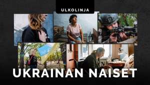 Ulkolinja: Ukrainan naiset